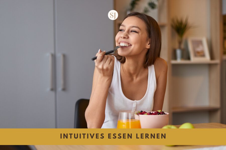 Intuitives Essen Lernen – wie schafft man es, intuitiv zu essen?